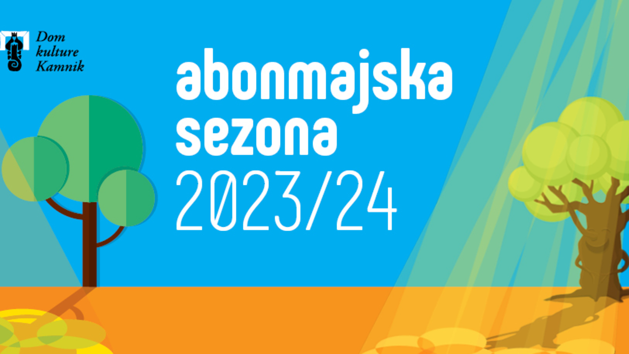 [DKK] Dom kulture Kamnik pričenja z vpisi v gledališko sezono 2023/24