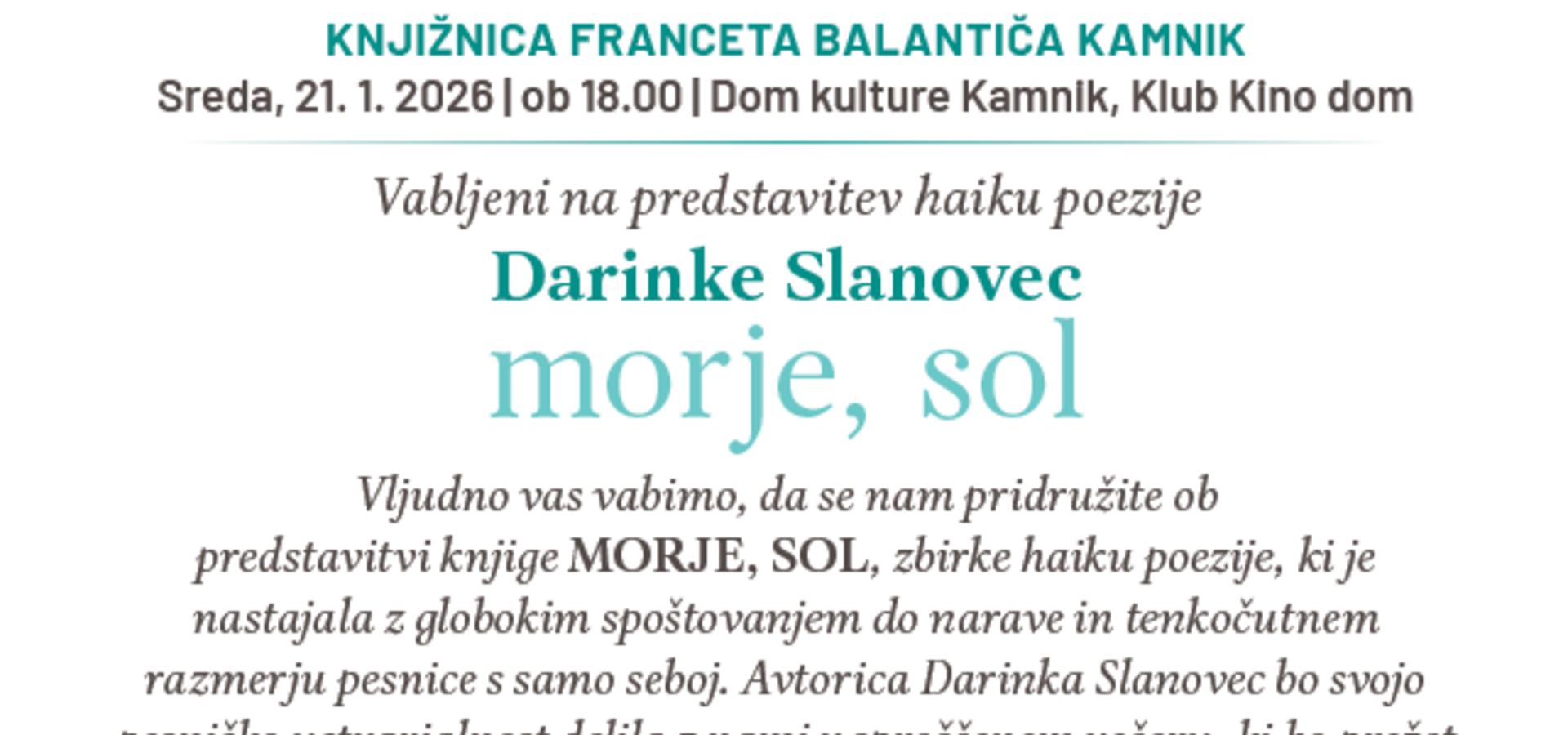Knjižnica Franceta Balantiča Kamnik: Darinka Slanovec: MORJE, SOL
