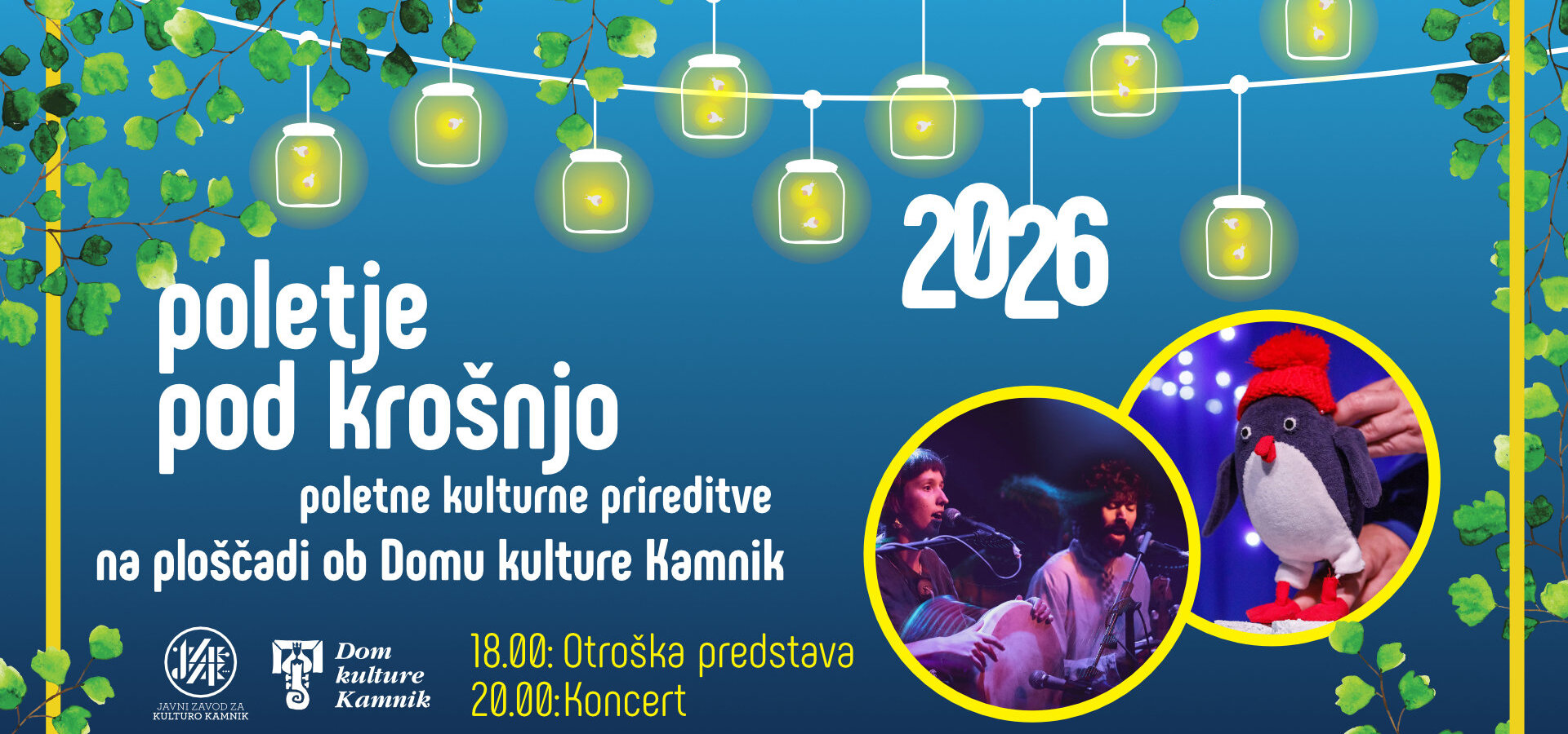 Poletje pod krošnjo: Štirje letni časi & Izpod Korenin